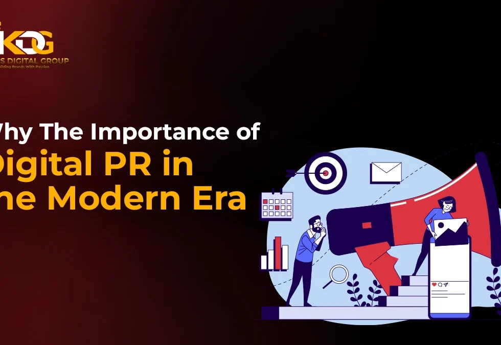 Importance of Digital PR in the Modern Era