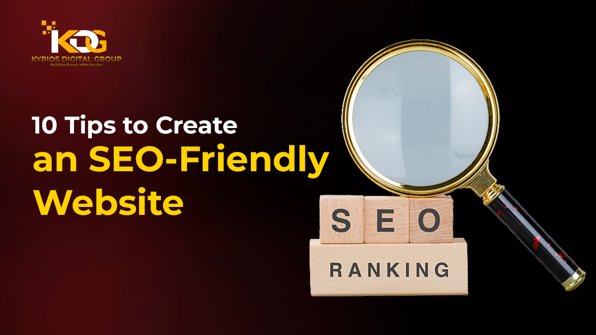 10 Tips to Create an SEO-Friendly Website