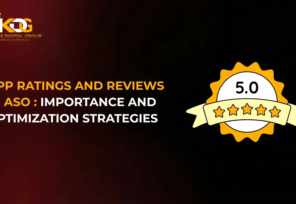 App Ratings and Reviews in ASO Importance and Optimization