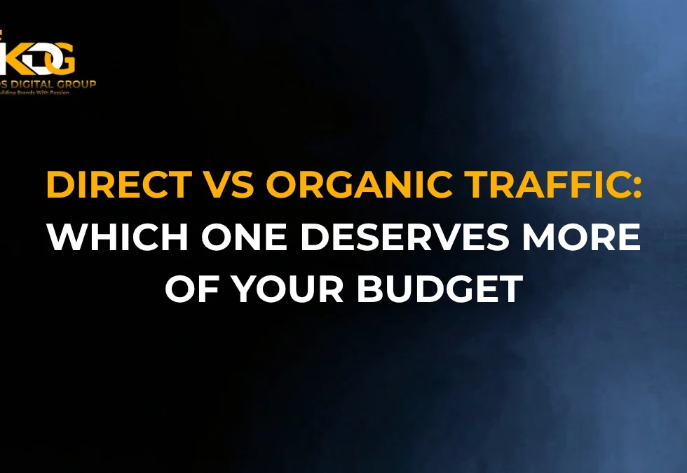 Direct vs Organic Traffic: Which One Deserves More of Your Budget