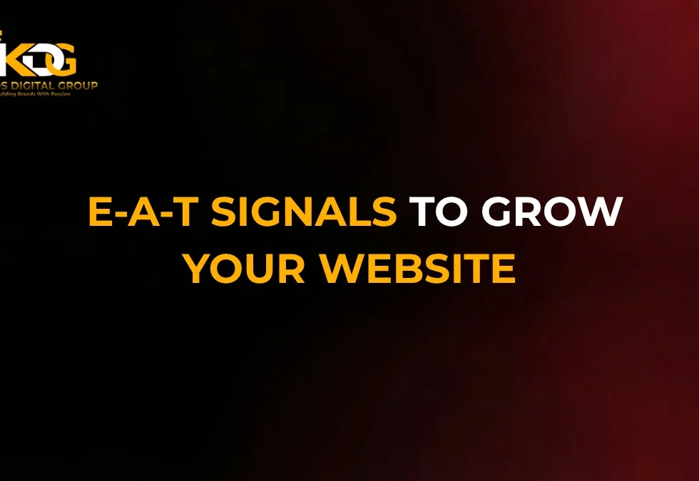 E-A-T Signals to Grow Your Website