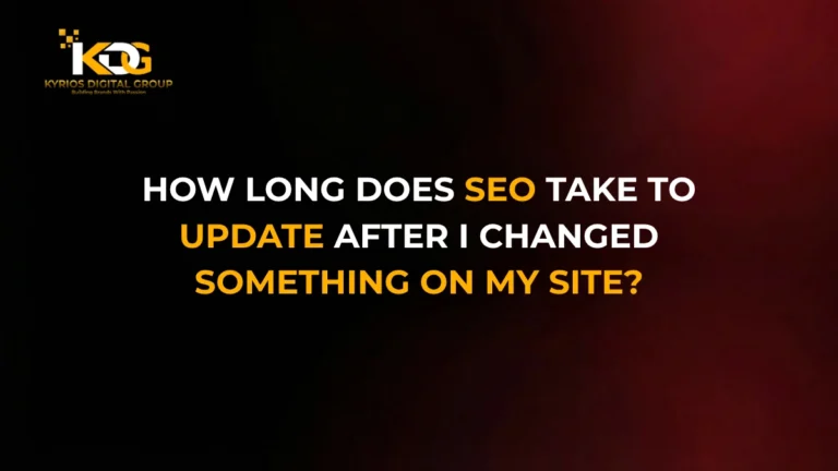 How Long Does SEO Take to Update After I Changed Something on My Site?