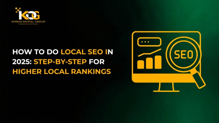How to Do Local SEO in 2025: Step-by-Step for Higher Local Rankings